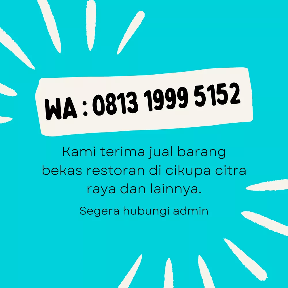 Terima Jual Beli Borongan Barang Bekas Restoran Di Cikupa Terima Jual Beli Borongan Barang Bekas Restoran Di Cikupa